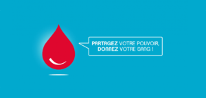 Envie de sauver des vies ! Donnez votre sang !